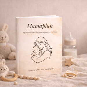 Mamaplan priručnik za trudnice i nove roditelje – praktični vodič kroz prve mjesece s bebom